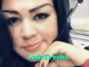 LadyTrysha