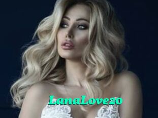 LanaLove20