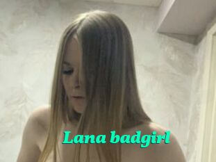 Lana_badgirl