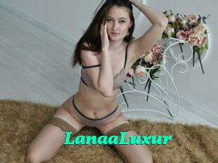 LanaaLuxur