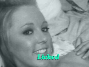 Licked