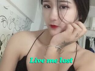 Live_me_lost