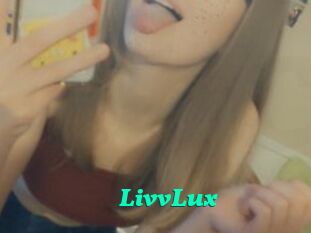 LivvLux
