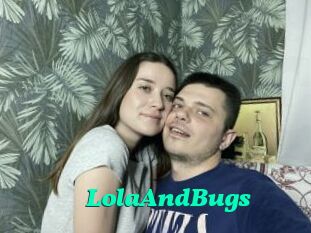 LolaAndBugs