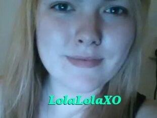 LolaLolaXO