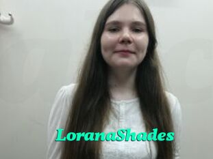 LoranaShades