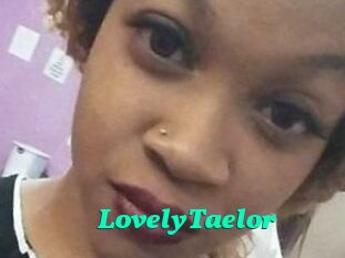 LovelyTaelor