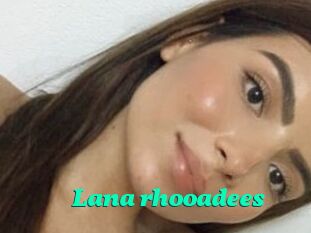 Lana_rhooadees