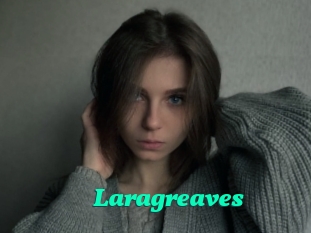 Laragreaves