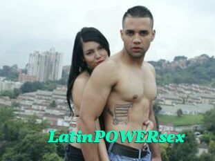 LatinPOWERsex