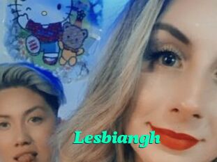 Lesbiangh