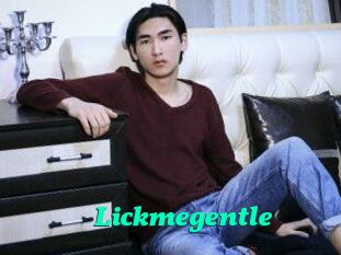 Lickmegentle