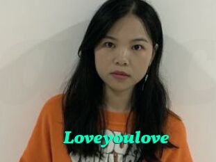 Loveyoulove