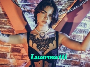 Luarosetti