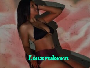 Lucerokeen