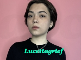 Lucettagrief