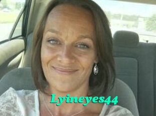 Lyineyes44