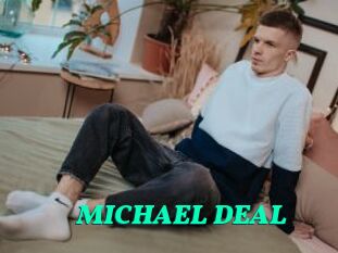 MICHAEL_DEAL