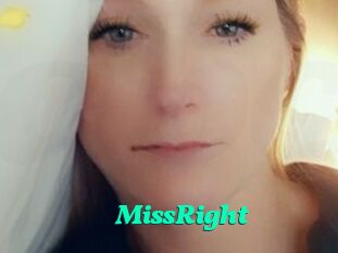 MissRight