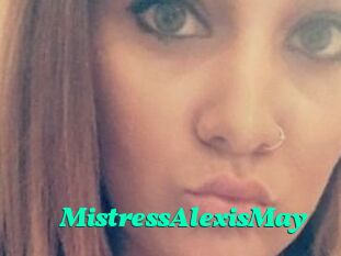 MistressAlexisMay