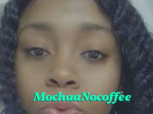 MochaaNocoffee