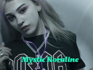 Mystic_Koraline
