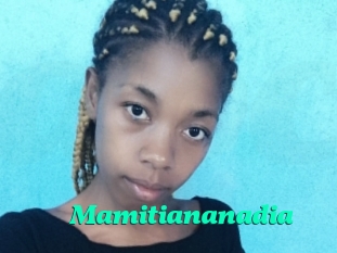 Mamitiananadia