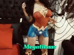 Megatitssss