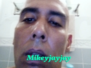 Mikeyjayjay