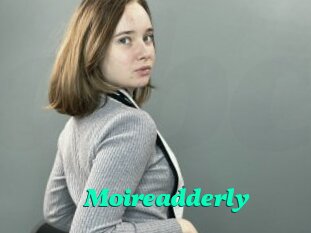 Moireadderly