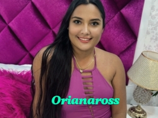 Orianaross