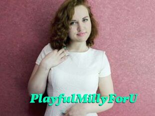 PlayfulMillyForU