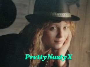 PrettyNastyX