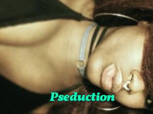 Pseduction