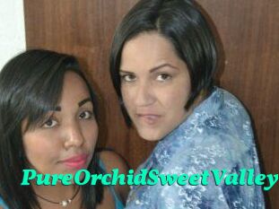 PureOrchidS_weetValley