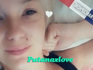 Putanaxlove