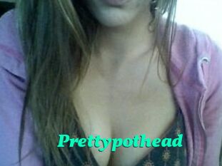 Prettypothead