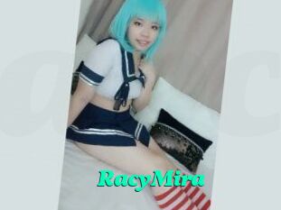 RacyMira