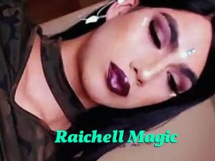 Raichell_Magic