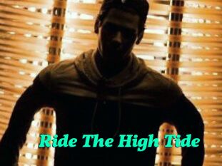 Ride_The_High_Tide