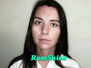 RoseShine