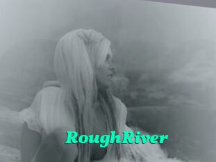 RoughRiver