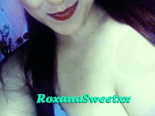 RoxanaSweetxx