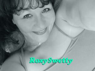RoxySwetty