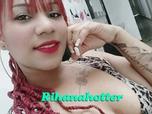 Rihanahotter