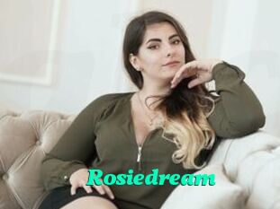 Rosiedream