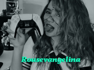 Rousevangelina