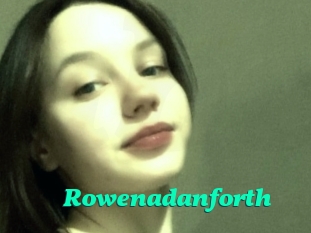 Rowenadanforth