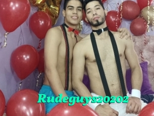Rudeguys20202