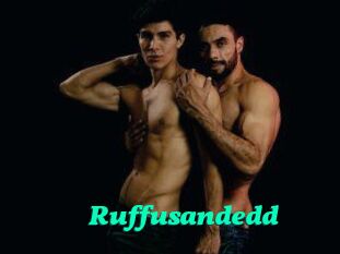 Ruffusandedd